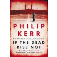  If the Dead Rise Not – Philip Kerr idegen nyelvű könyv