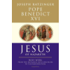 Ignatius Pr Jesus of Nazareth: Holy Week: From the Entrance Into Jerusalem to the Resurrection Volume 2