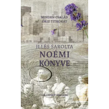 Illés Sarolta (magánkiadás) Noémi könyve egyéb e-könyv