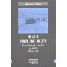  Im Auto durch zwei Welten – Clärenore Stinnes idegen nyelvű könyv