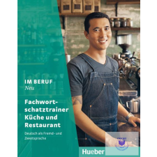 Im Beruf Neu B1+/B2 Fachwortschatztrainer Küche+Rest. idegen nyelvű könyv