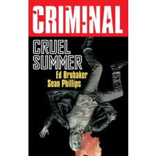 Image Comics Criminal Volume 10: Cruel Summer (New Edition) | Sean Phillips idegen nyelvű könyv