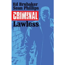 Image Comics Criminal Volume 2: Lawless | Ed Brubaker egyéb könyv