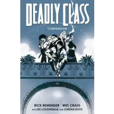 Image Comics DEADLY CLASS COMPENDIUM | REMENDER RICK egyéb könyv