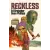 Image Comics Reckless | Ed Brubaker