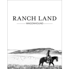 Images Publishing Group Pty Ltd Ranchland – Anouk Masson Krantz (Kemény kötésű) idegen nyelvű könyv