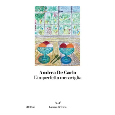  imperfetta meraviglia – Andrea De Carlo idegen nyelvű könyv