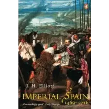  Imperial Spain 1469-1716 – J H Elliott idegen nyelvű könyv