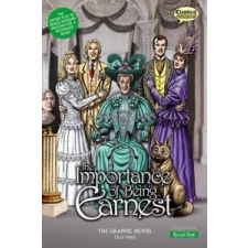  Importance of Being Earnest the Graphic Novel – Oscar Wilde idegen nyelvű könyv