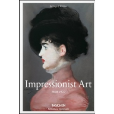  Impressionist Art – Ingo F Walther idegen nyelvű könyv