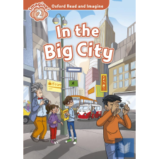 IN THE BIG CITY (READ AND IMAGINE - 2) BOOK+CD gyermek- és ifjúsági könyv