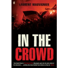  In the Crowd – Laurent Mauvignier idegen nyelvű könyv