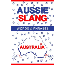 Independently Published Aussie Slang - Australian Words &amp; Phrases | Odo Slang Publication egyéb könyv