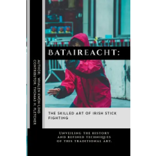 Independently Published Bataireacht – Thomas H. Fletcher,Whalen Kwon-Ling (Puha kötésű) idegen nyelvű könyv