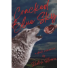 Independently Published Cracked Blue Sky | Shiloh Sloane