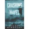Independently Published Crashing Waves | Kelsey Kingsley