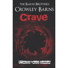 Independently Published Crave | The Barns Brothers,Crowley Barns egyéb könyv