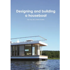 Independently Published Designing and building a houseboat | Stefan Huebbe egyéb könyv