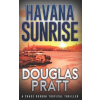 Independently Published Havana Sunrise | Douglas Pratt