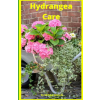 Independently Published Hydrangea Care: How To Care For Hydrangeas For Beginners - Easy Home Gardening | Michael Edwards
