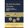 Independently Published IB CAS Portfolio Success | Sohee Shin,Sohee Shin