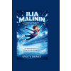 Independently Published ILIA MALININ | Kyle V. Drake