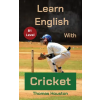 Independently Published Learn English With Cricket | Thomas Houston