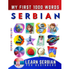 Independently Published Learn Serbian for Beginners, My First 1000 Words | Effie Delarosa
