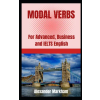 Independently Published MODAL VERBS | Alexander Markham