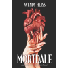 Independently Published Mortdale | Wendy Heiss