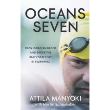 Independently Published Oceans Seven | Martin Schauhuber,Attila Manyoki egyéb könyv