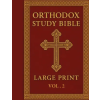 Independently Published Orthodox Study Bible Large print – James Armitage (Puha kötésű)