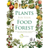 Independently Published Plants for Your Food Forest | Future Plants For A Future