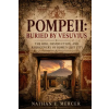 Independently Published Pompeii | Nathan E. Mercer