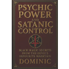 Independently Published Psychic Power and Satanic Control | Dominic Andrews