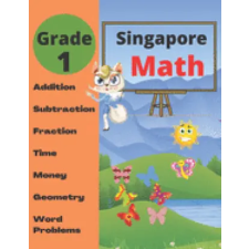 Independently Published Singapore Math Grade 1 | group math workbooks group egyéb könyv