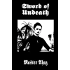 Independently Published Sword of Undeath | Master Ahaz