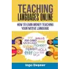 Independently Published Teaching Languages Online: How to Earn Money Teaching Your Native Language | Ingo Depner