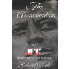 Independently Published The Assassination of JFK | Richard Mills