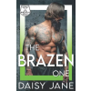 Independently Published The Brazen One | Daisy Jane