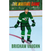 Independently Published The Waiting Game – Brigham Vaughn (Puha kötésű)