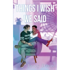Independently Published Things I Wish We Said | Jacey Davis idegen nyelvű könyv