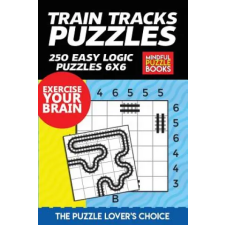 Independently Published Train Tracks Puzzles: 250 Easy Logic Puzzles 6x6 | Mindful Puzzle Books idegen nyelvű könyv