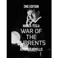 Independently Published War of the Currents | Alfonso Borello idegen nyelvű könyv