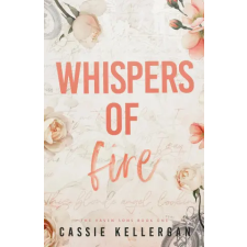 Independently Published Whispers of Fire | Cassie Kellergan egyéb könyv