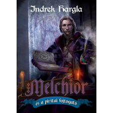 Indrek Hargla Melchior és a piritai fojtogató (BK24-176226) irodalom