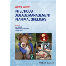  Infectious Disease Management in Animal Shelters – Stephanie Janeczko,Kate Hurley idegen nyelvű könyv