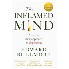 Inflamed Mind – Edward Bullmore idegen nyelvű könyv