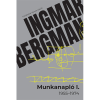 Ingmar Bergman Munkanapló I. (BK24-189358)