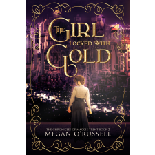 Ink Worlds Press The Girl Locked With Gold egyéb e-könyv